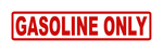 6" Gasoline only decal from stickerjoint