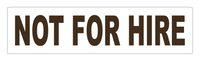 Not for hire 24" magnets from sticker joint