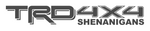 Logo with 'TRD4X4 Shenanigans' text in a stylized font.